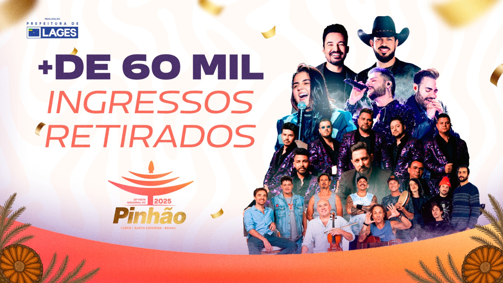 Prefeitura de Lages Mais de 60 mil ingressos já foram emitidos para a 35ª Festa Nacional do Pinhão