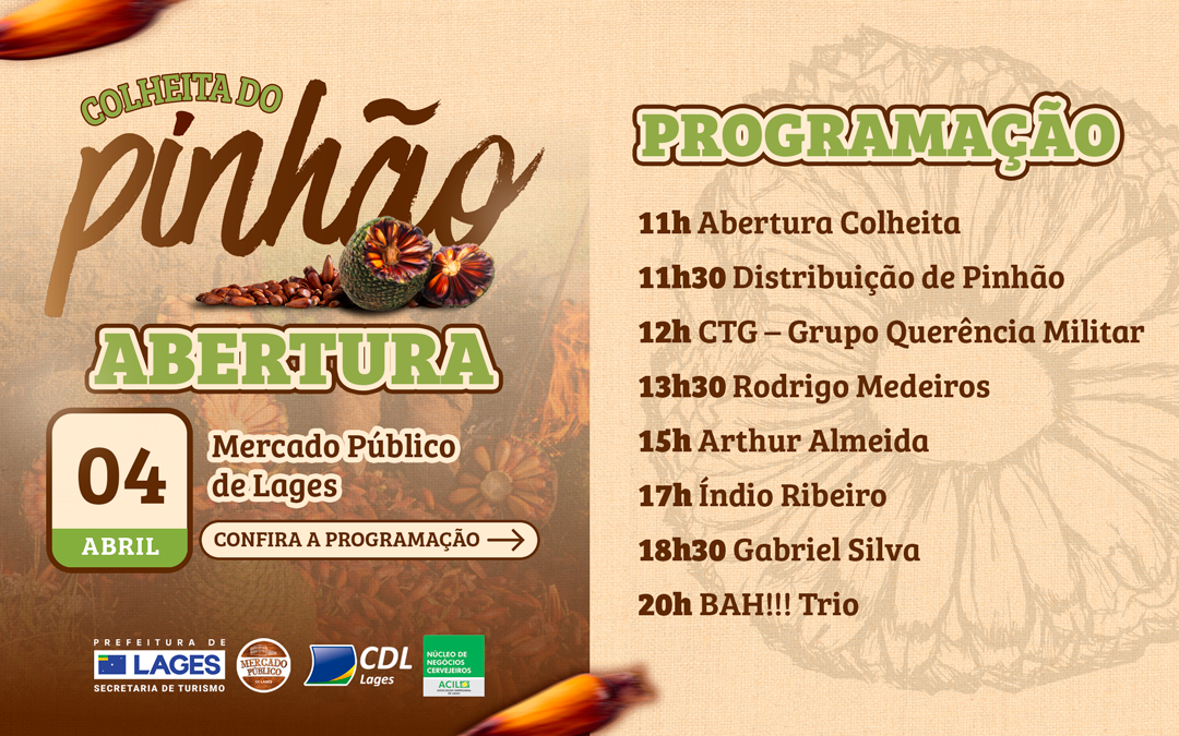 Prefeitura de Lages Lages celebra a Abertura da Colheita do Pinhão com gastronomia, cultura e integração