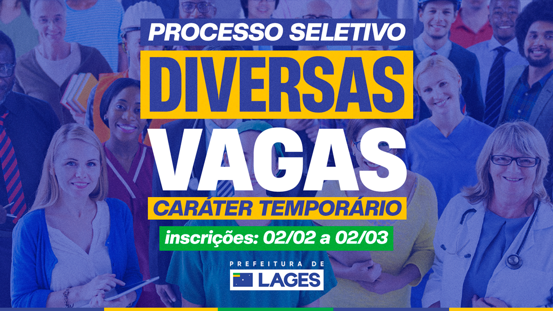 Prefeitura de Lages Prefeitura de Lages abre inscrições para processo seletivo com vagas para níveis superior, médio e fundamental