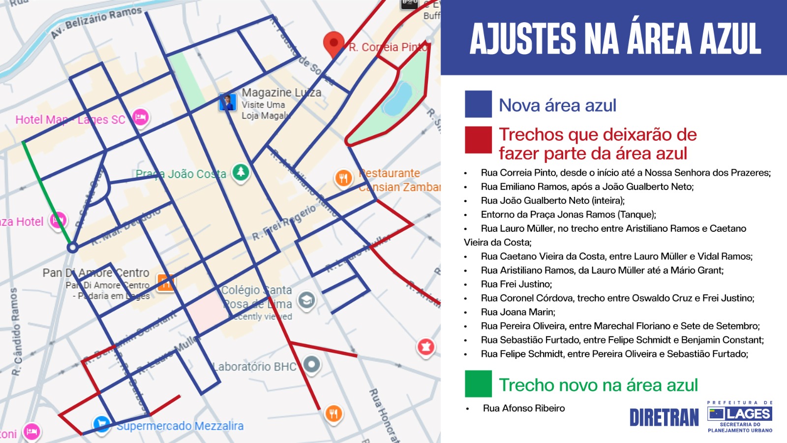 Prefeitura de Lages Prefeitura de Lages define ajustes na Área Azul, reinclui Rua Afonso Ribeiro e retira vias do sistema de estacionamento rotativo