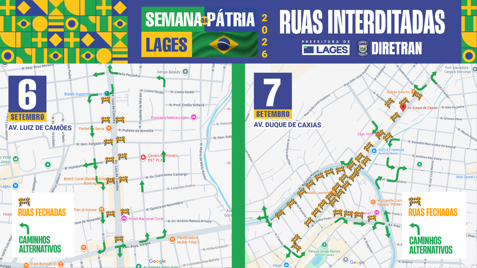 Prefeitura de Lages Atenção: trânsito será alterado para os Desfiles Cívicos do Dia da Independência do Brasil nos dias 6 e 7 de setembro