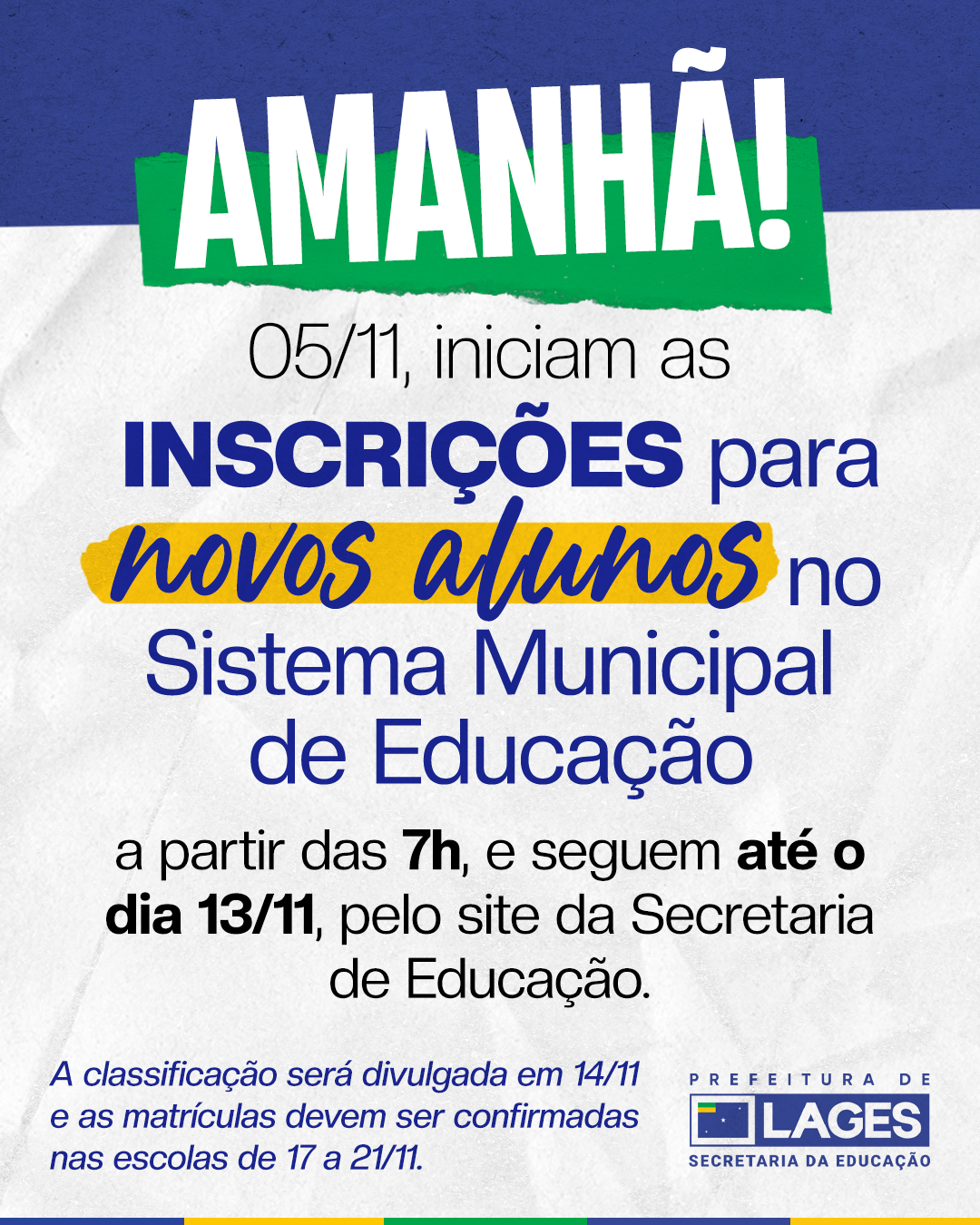 Prefeitura de Lages Inscrições para novos estudantes nas Unidades de Ensino Municipais iniciam nesta quarta-feira