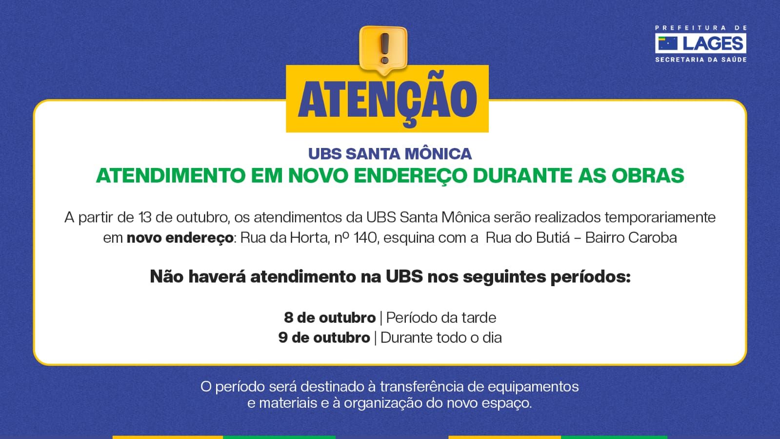 Prefeitura de Lages Unidade Básica Saúde Santa Mônica terá atendimento transferido durante obras de reforma e ampliação