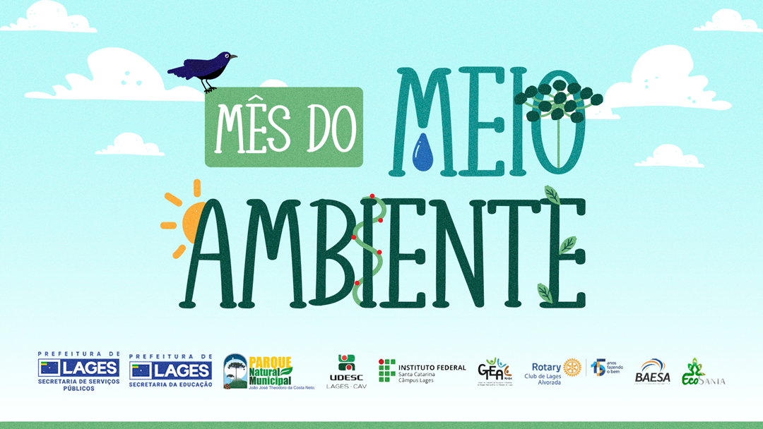 Prefeitura de Lages Mês do Meio Ambiente 2026 oferece agenda diversificada com 18 atividades em Lages 