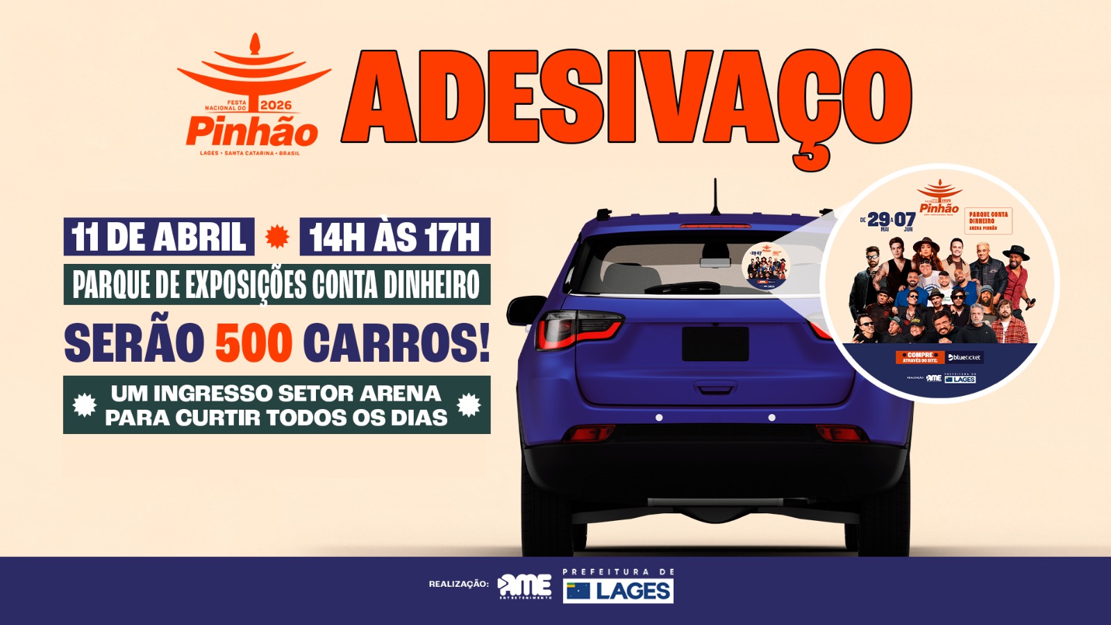 Prefeitura de Lages É amanhã: “Adesivaço” para 36ª Festa Nacional do Pinhão ocorre neste sábado 