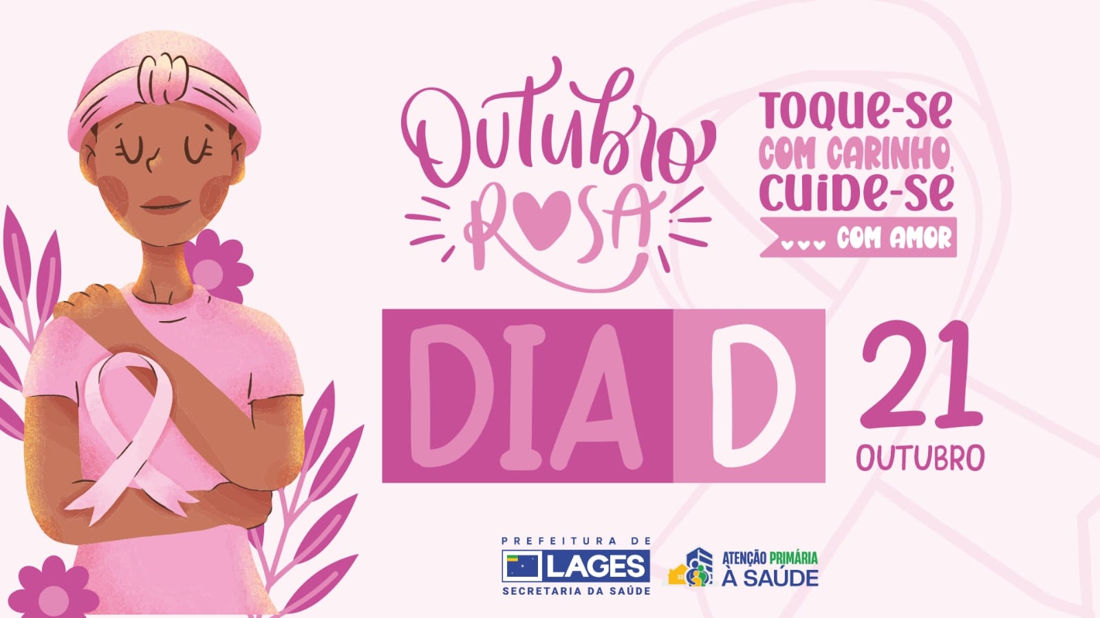 Prefeitura de Lages Dia D do Outubro Rosa terá atendimentos em dez Unidades Básicas de Saúde em Lages