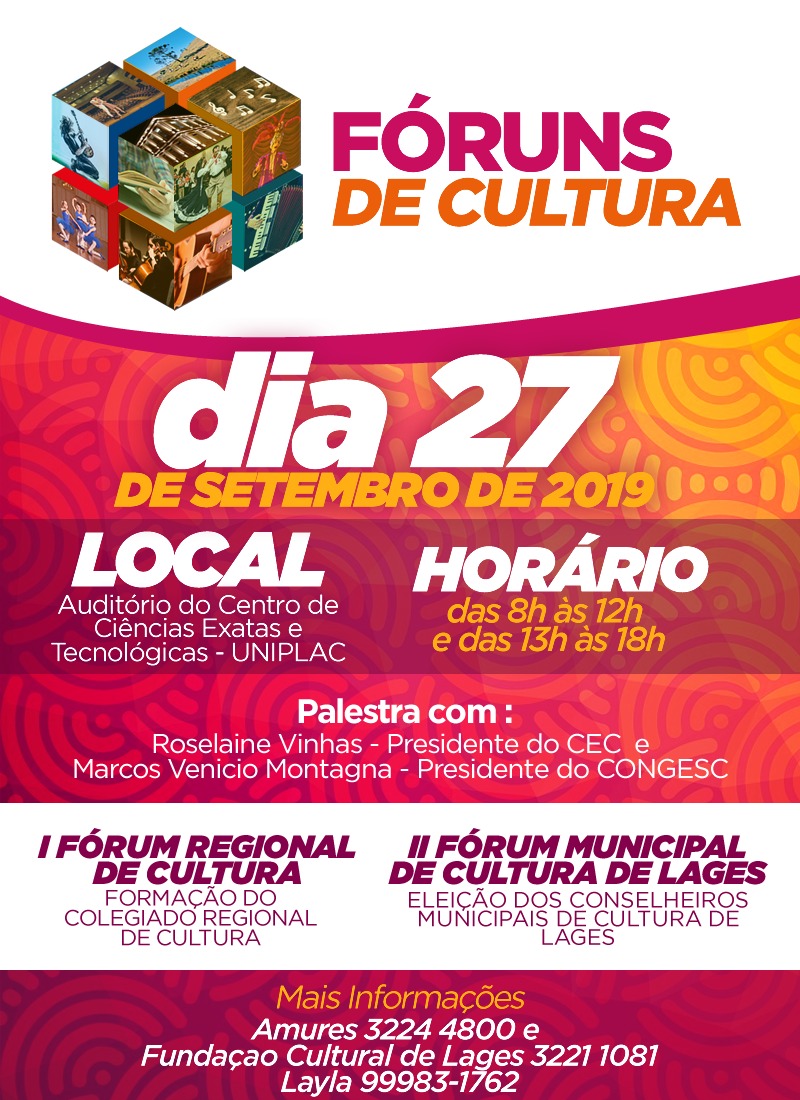 Prefeitura de Lages Lages receberá Fórum Cultural Regional