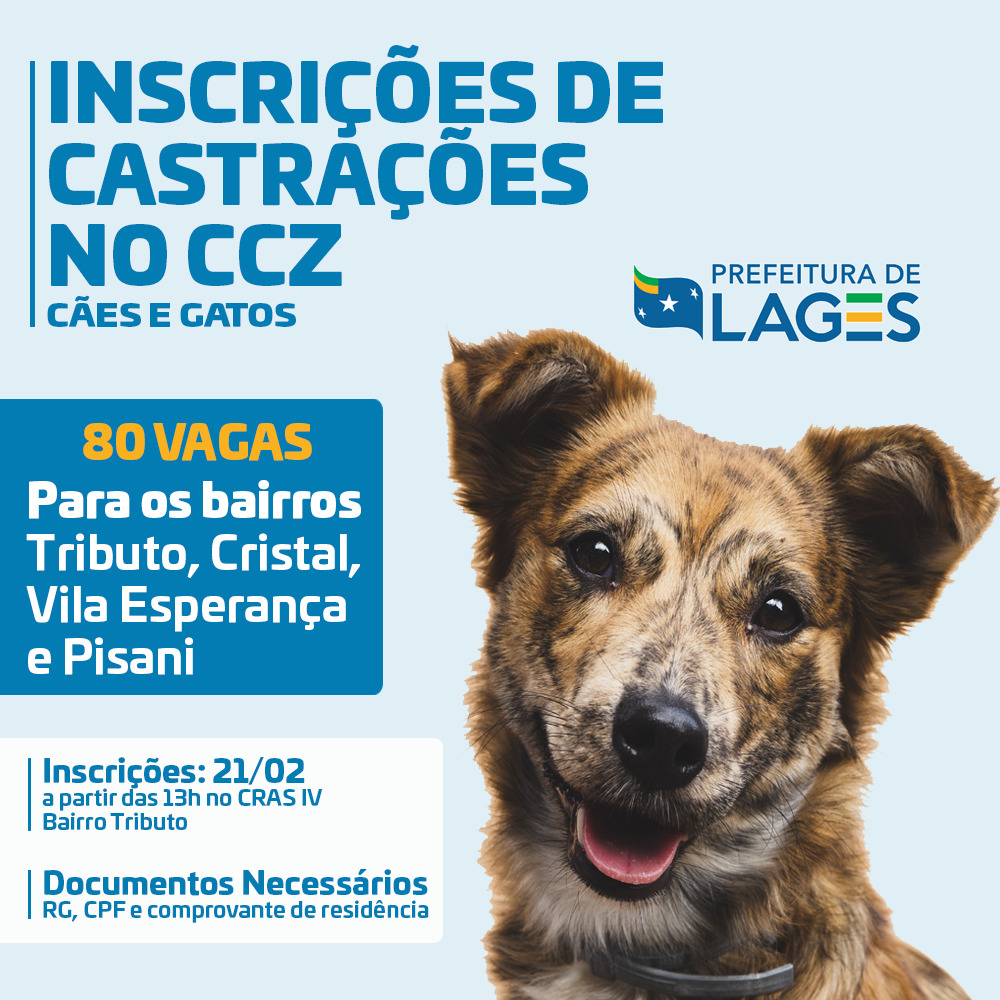 Prefeitura de Lages Prefeitura disponibiliza mais 80 vagas para castração de cães e gatos no Centro de Zoonoses