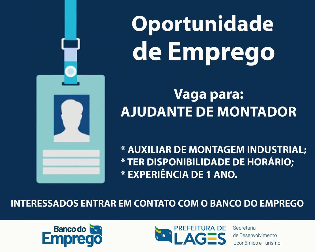 Prefeitura de Lages Banco do Emprego procura interessados em vaga de ajudante de montador 