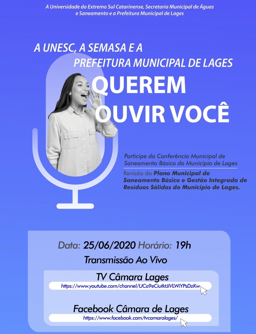 Prefeitura de Lages Conferência Municipal de Saneamento Básico é nesta quinta-feira, às 19 horas, de forma on-line 