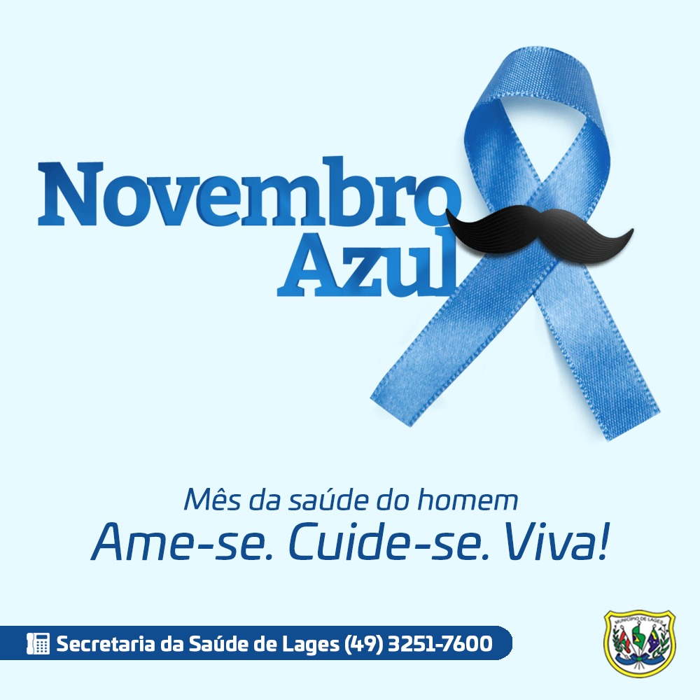 Prefeitura de Lages Novembro Azul: Lages terá programação especial voltada à saúde do homem