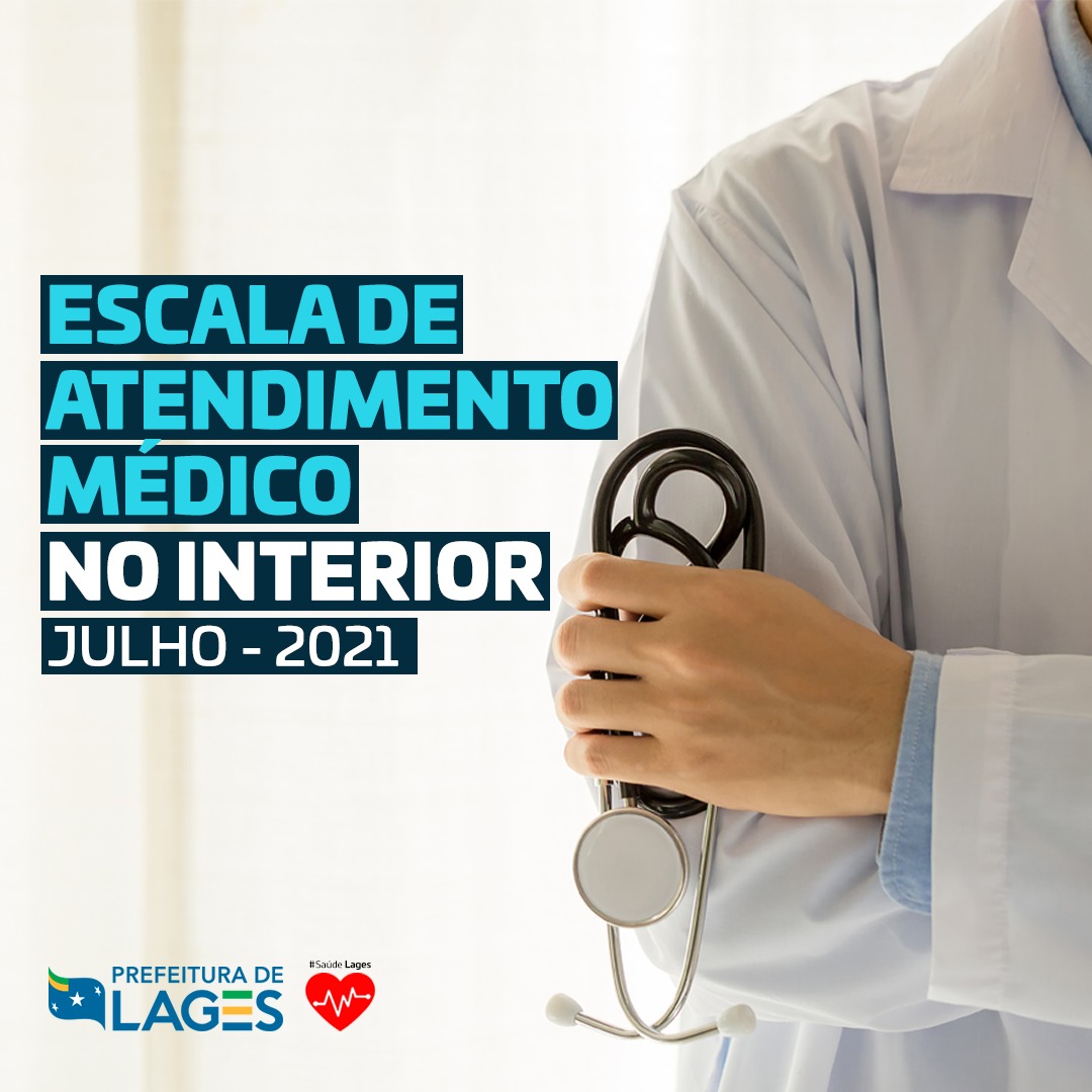 Prefeitura de Lages Programação de atendimentos médicos no interior de Lages de 19 a 23 de Julho