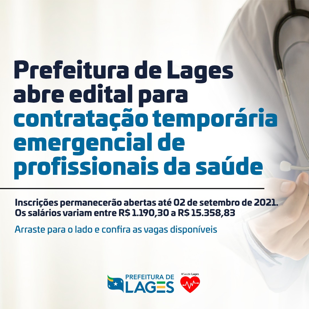 Prefeitura de Lages Prefeitura de Lages abre edital para contratação temporária emergencial de profissionais da saúde 