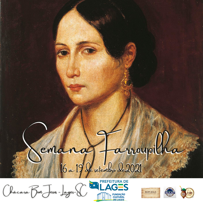 Prefeitura de Lages Eventos marcam a Semana Farroupilha e o Bicentenário de Anita Garibaldi em Lages