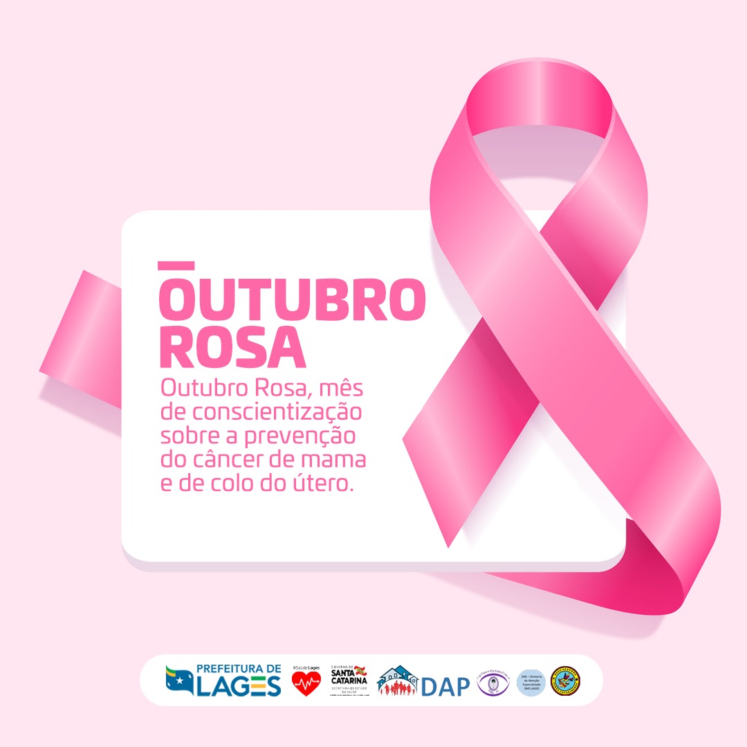 Prefeitura de Lages Secretaria Municipal da Saúde anuncia calendário de atividades alusivas ao Outubro Rosa em Lages