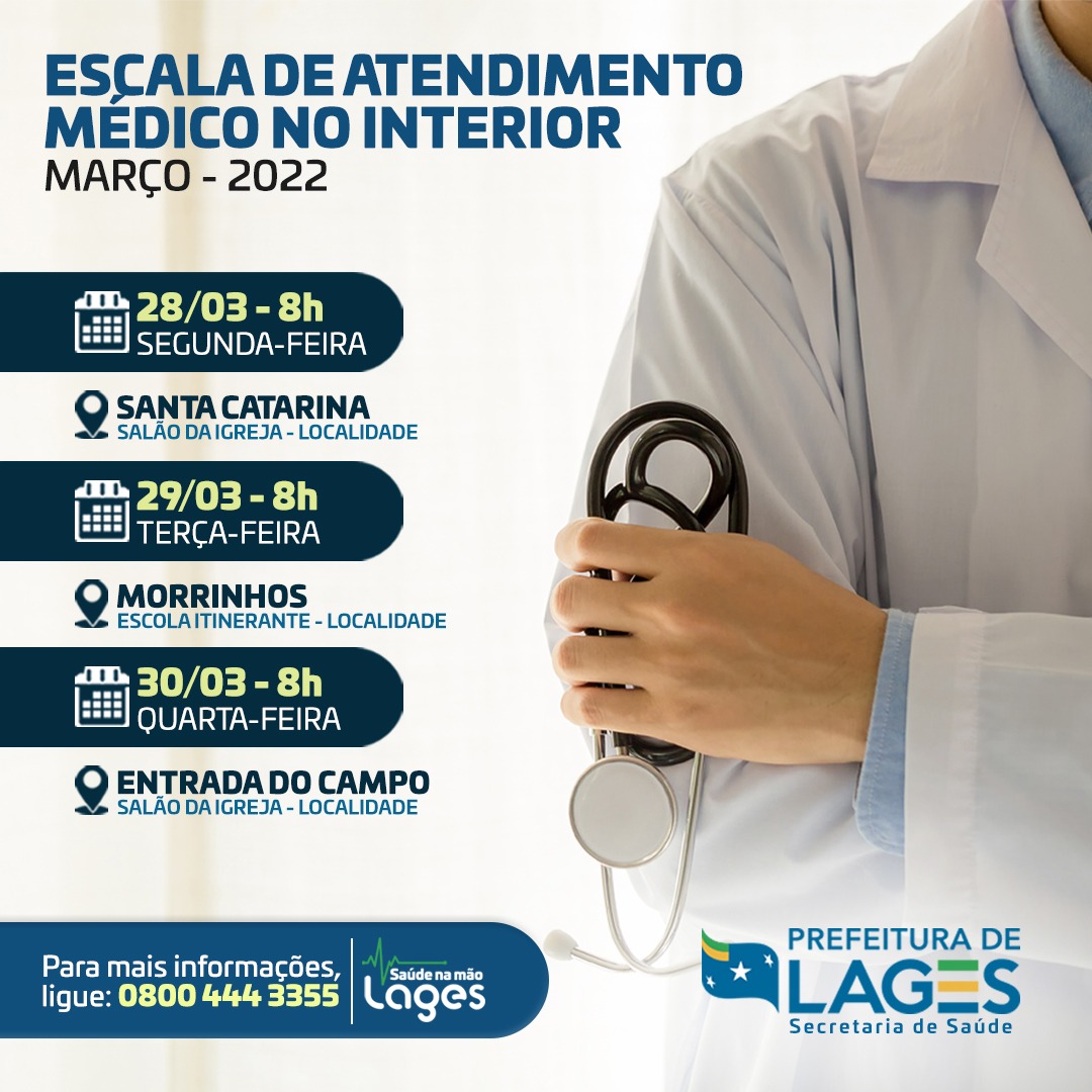 Prefeitura de Lages Última semana do mês de março com atendimento médico no interior