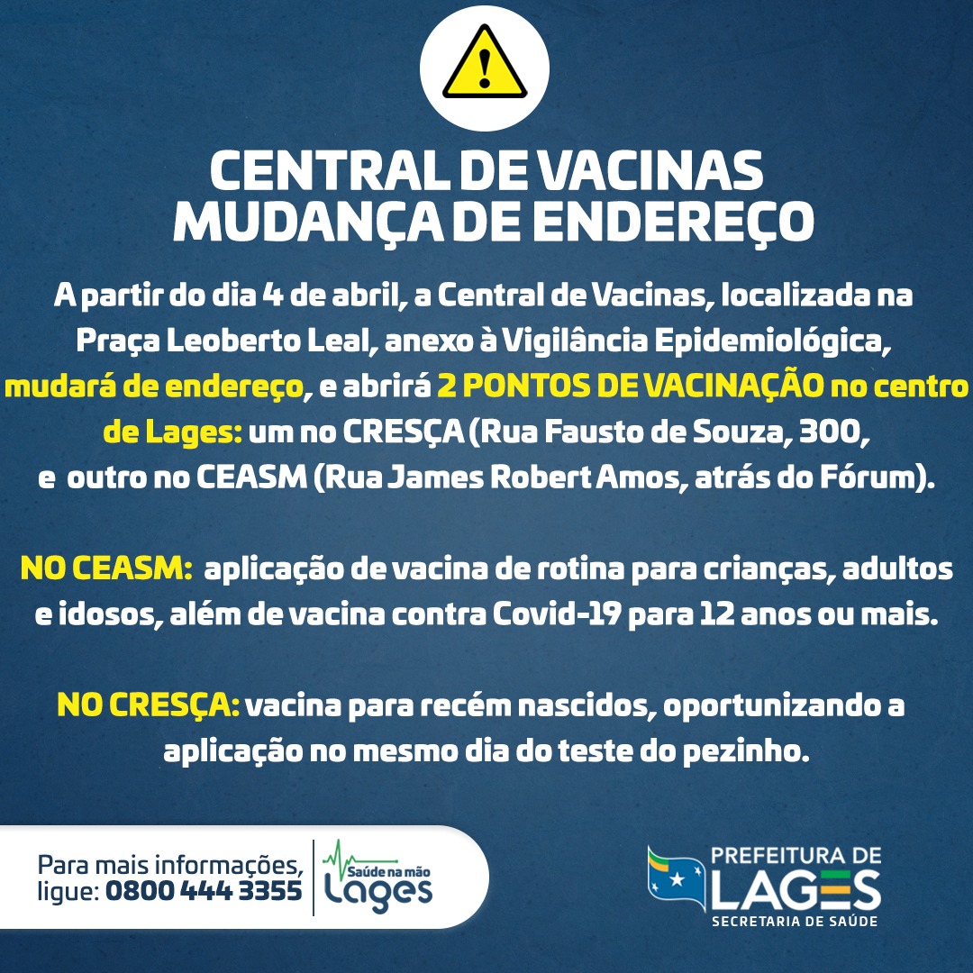 Prefeitura de Lages Central de Vacinas atenderá em dois novos endereços a partir do dia 4 de abril