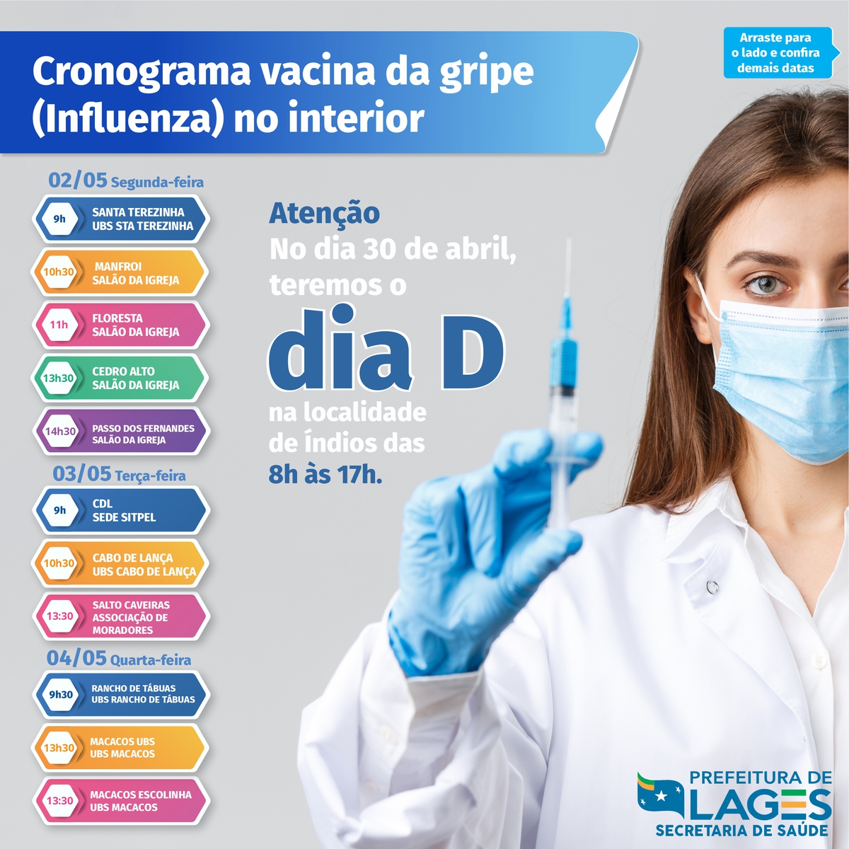Prefeitura de Lages Secretaria da Saúde divulga cronograma da vacinação contra a Gripe no interior de Lages
