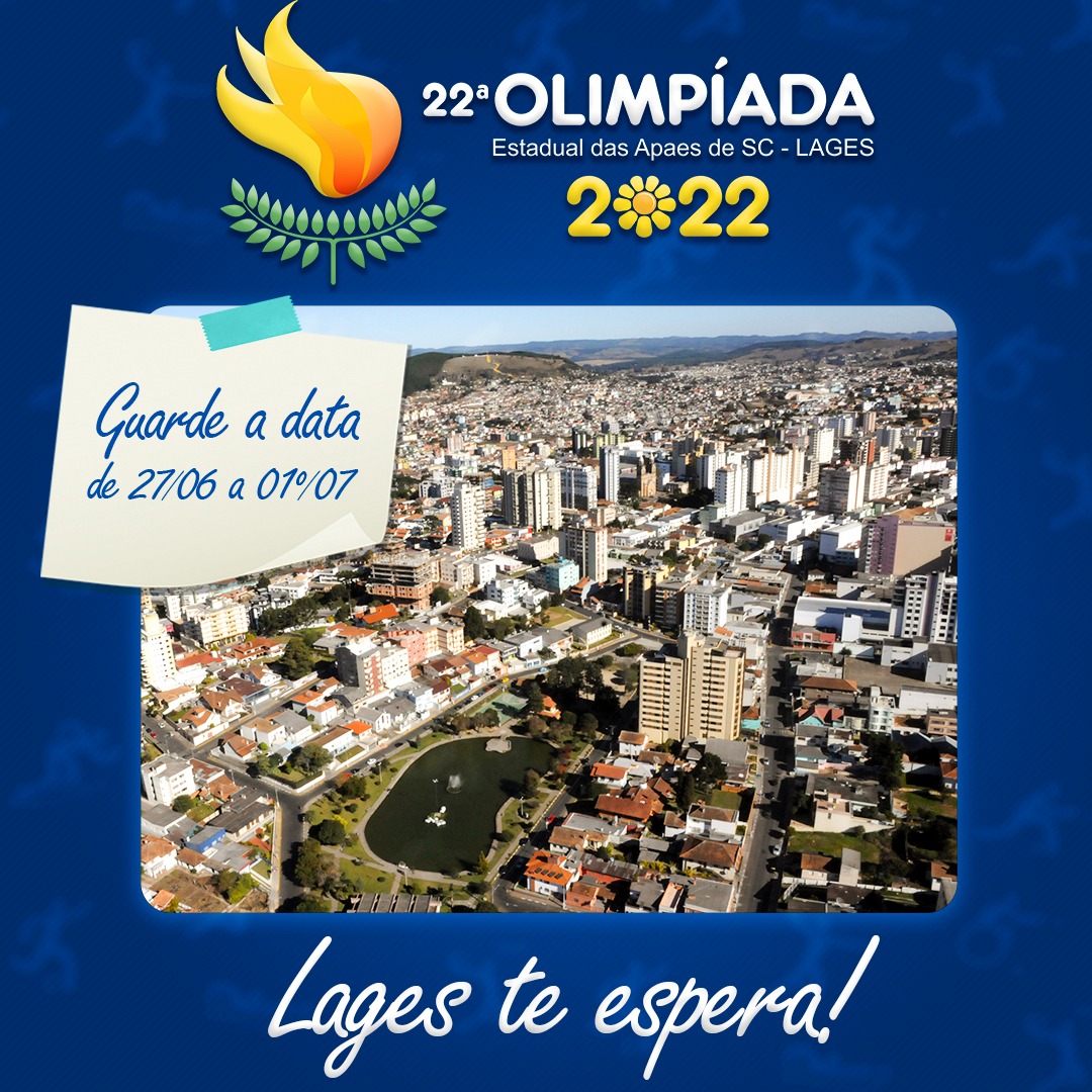 Prefeitura de Lages Abertura da 22ª Olimpíada Estadual das Apaes será na segunda-feira (27), no ginásio Jones Minosso