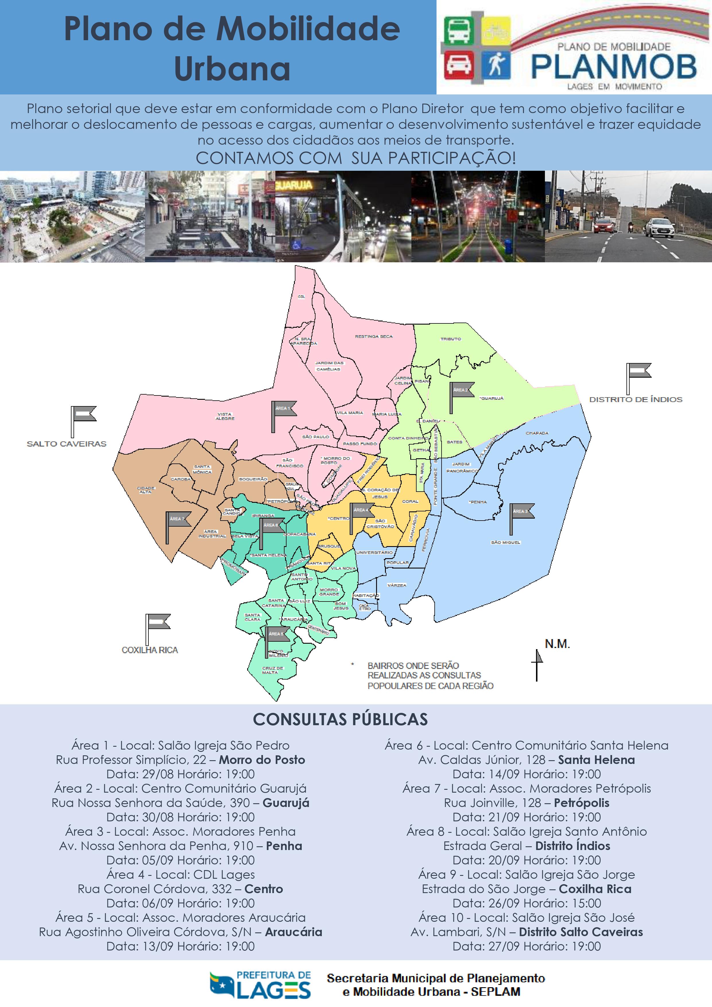 Prefeitura de Lages População de localidades urbanas e rurais poderá participar de consultas públicas referentes ao Plano de Mobilidade de Lages em dez datas em agosto e setembro 