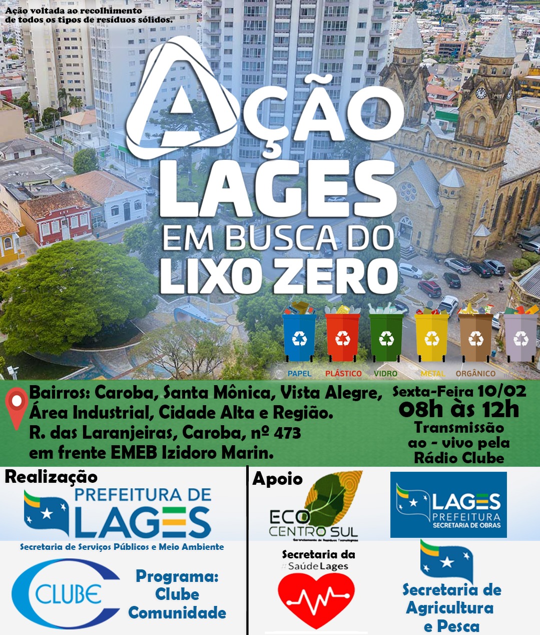 Prefeitura de Lages Segunda Ação Lages em Busca do Lixo Zero de 2023 reserva resposta à comunidade da região alta do Oeste da cidade 