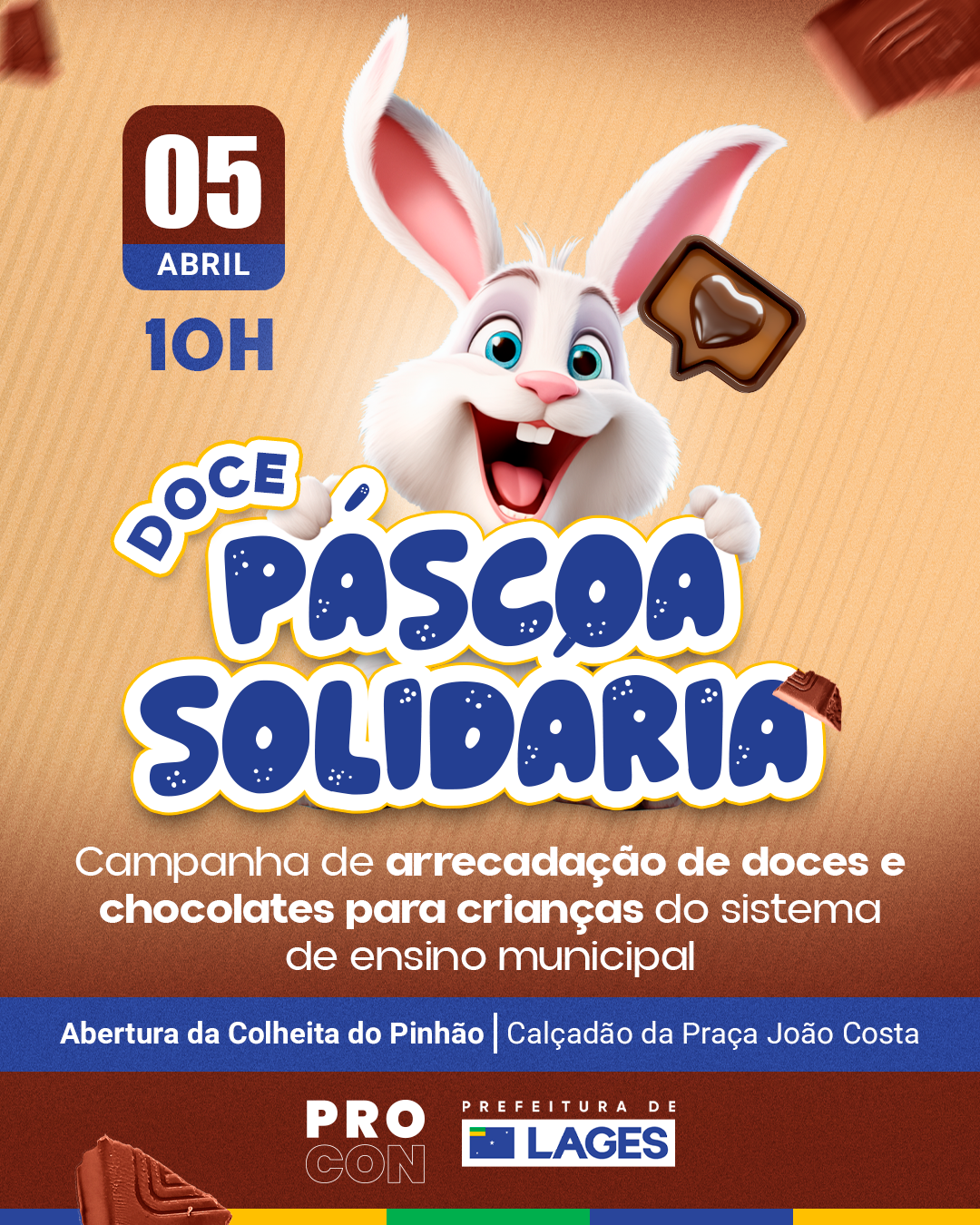 Prefeitura de Lages Doce Páscoa Solidária: Procon comanda campanha de arrecadação de doces e chocolates para crianças do sistema de ensino municipal