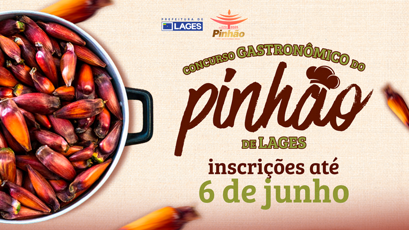 Prefeitura de Lages Inscrição para Concurso Gastronômico tem prazo até dia 6 de junho