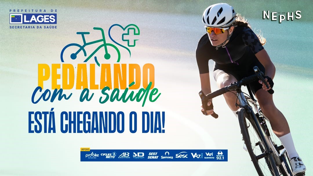 Prefeitura de Lages Pedalando com a Saúde: Lages vai se encher de alegria, saúde e muitas bicicletas no próximo domingo