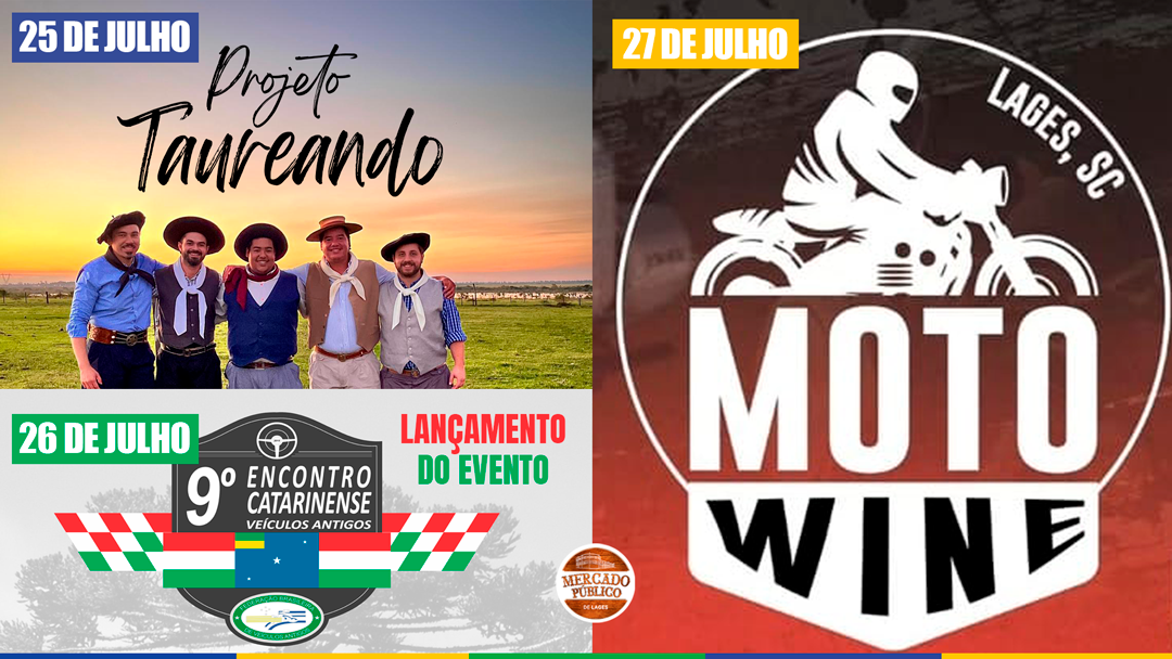 Prefeitura de Lages Sextou! Noite nativista, lançamento do 9º Encontro Catarinense de Veículos Antigos e 1º Moto Wine prometem movimentar o fim de semana no Mercado Público