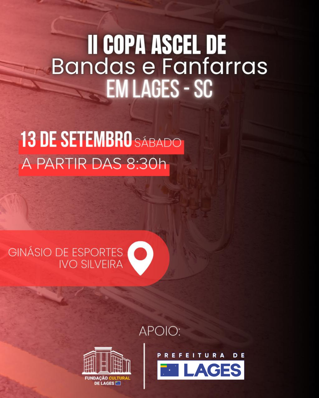 Prefeitura de Lages Copa de Bandas e Fanfarras da Serra Catarinense será realizada em Lages