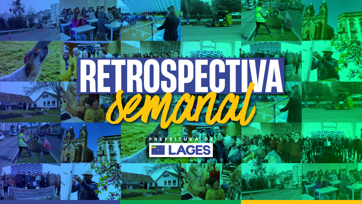 Prefeitura de Lages Retrospectiva Semanal: Lages celebra 40 anos como berço do Turismo Rural no país, além de ações importantes na educação, habitação, cultura, bem-estar animal e a campanha Agosto Lilás