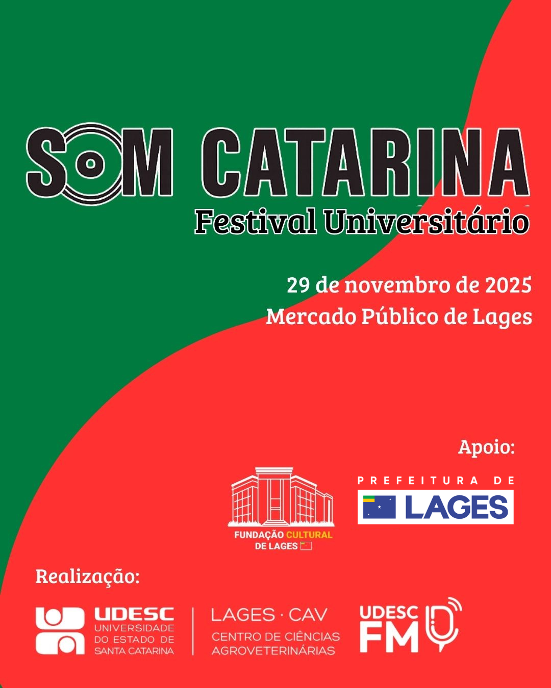 Prefeitura de Lages Festival Musical Som Catarina Universitário abre inscrições para revelar novos talentos