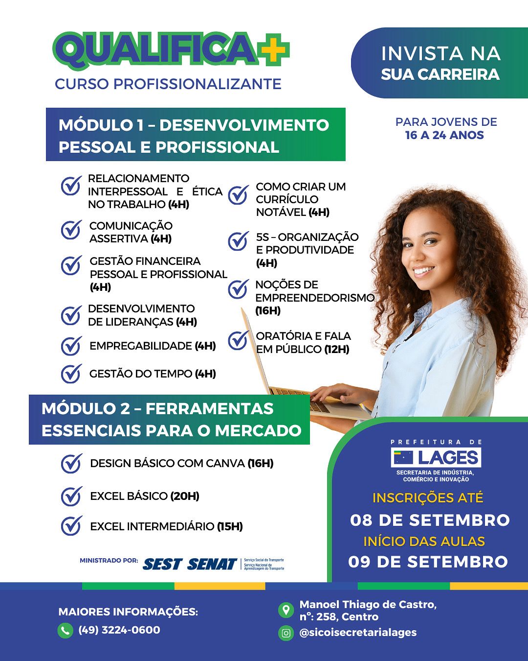 Prefeitura de Lages Programa Qualifica Melhor abre inscrições para curso profissionalizante voltado ao desenvolvimento pessoal e profissional de jovens 
