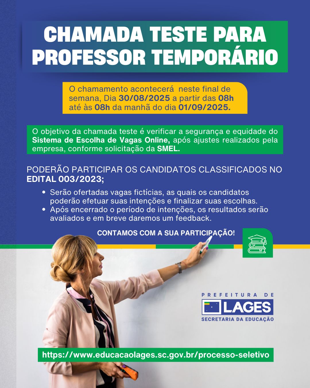 Prefeitura de Lages Secretaria da Educação realizará Chamada Teste para Professor Temporário neste final de semana