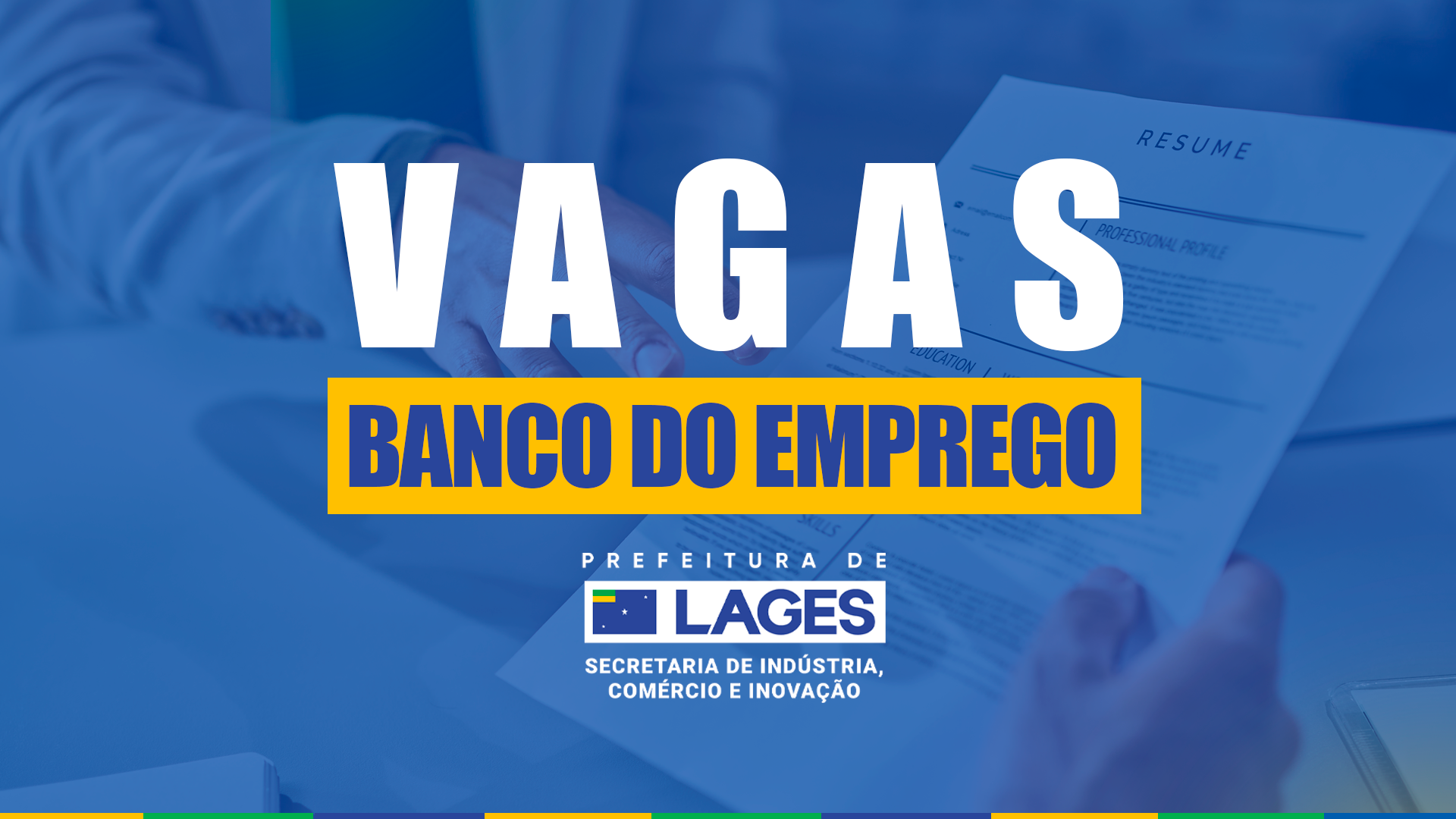 Prefeitura de Lages Banco do Emprego disponibiliza 337 vagas de trabalho em diversos setores