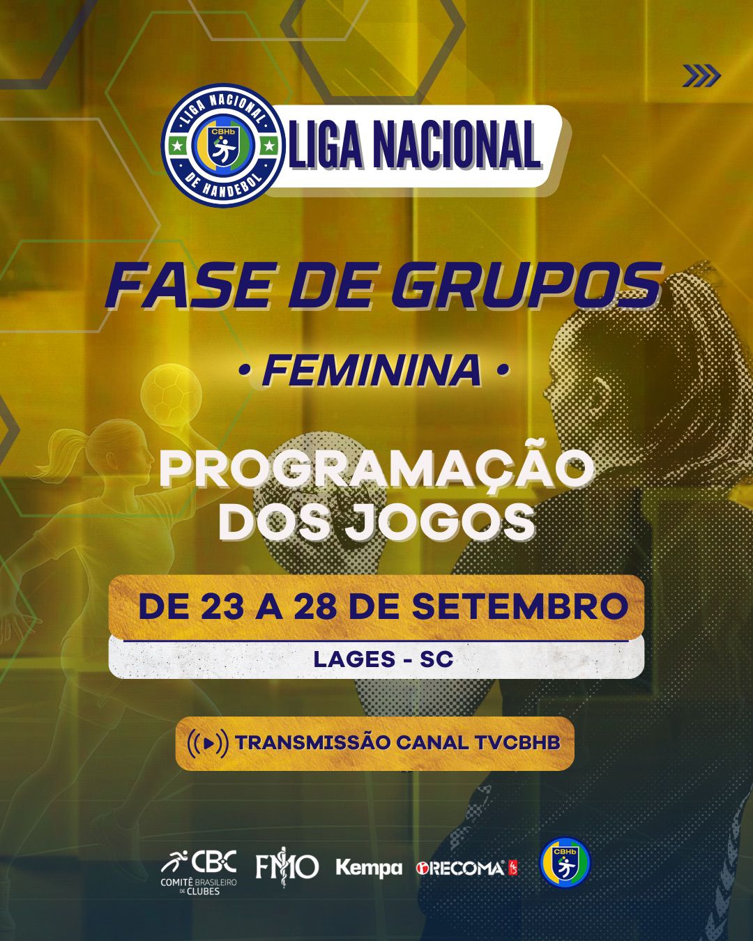 Prefeitura de Lages Lages vai respirar handebol! Cidade sedia nesta semana a fase decisiva da Liga Nacional Feminina