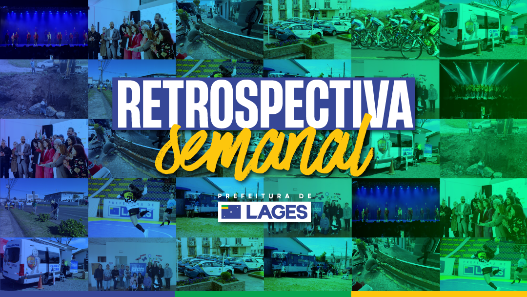 Prefeitura de Lages Retrospectiva Semanal: Lages ganha destaque nacional e estadual nas áreas do esporte e cultura, início das ações do Outubro Rosa e frentes de trabalho atuando em todos os bairros