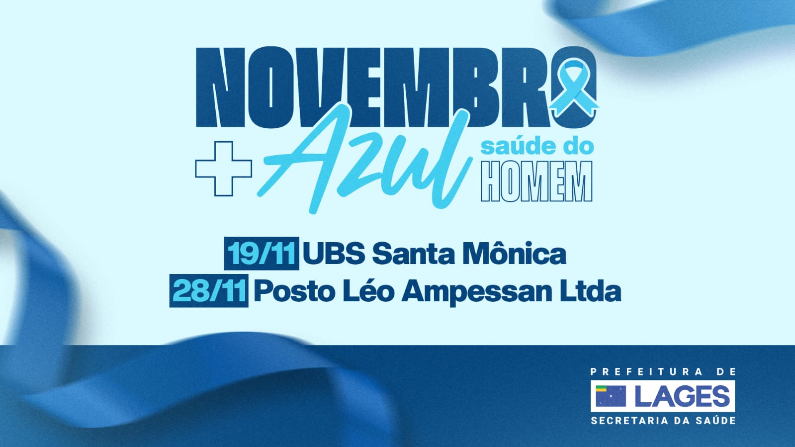 Prefeitura de Lages Campanha Novembro + Azul: Unidade Básica de Saúde do bairro Santa Mônica promove atendimento noturno e ação especial de cuidado à saúde do homem em duas datas e em locais distintos 