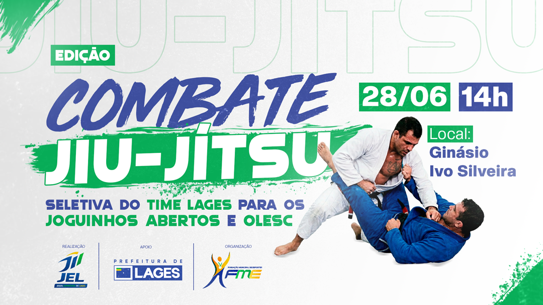 Prefeitura de Lages Seguem abertas as inscrições para seletiva do Time Lages de jiu-jitsu