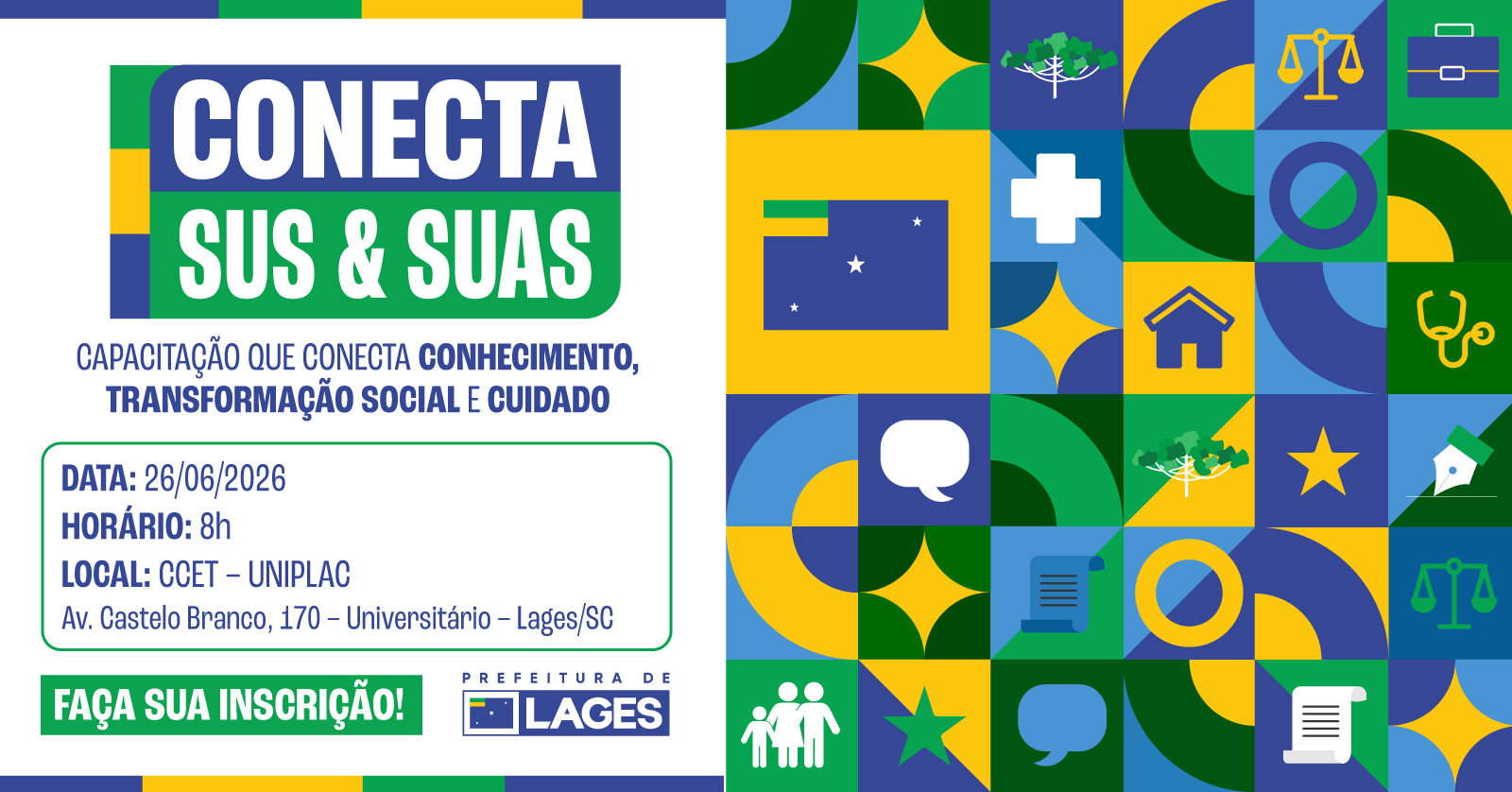 Prefeitura de Lages Formação “Conecta SUS & Suas 2026” ofertará capacitação institucional destinada a Organizações da Sociedade Civil com atuação nas áreas de Saúde e Assistência Social 