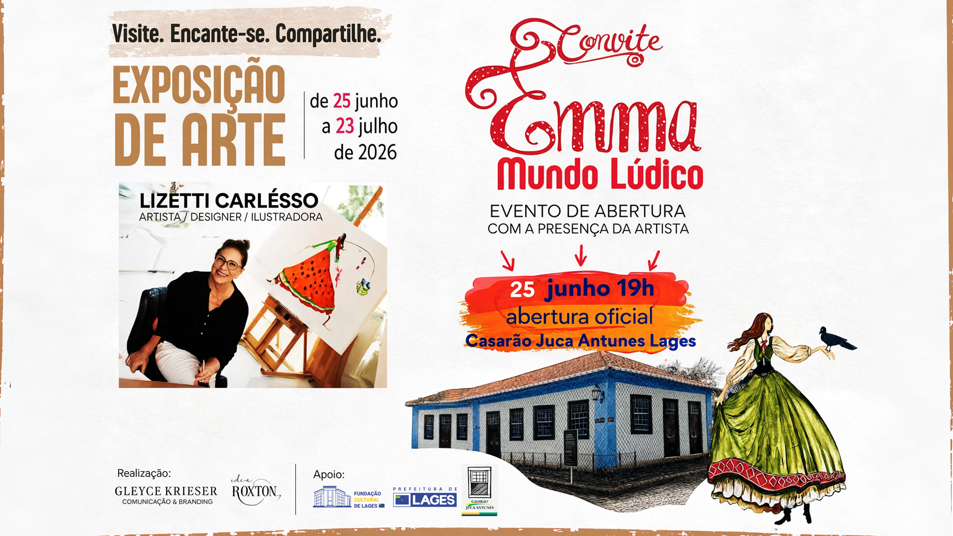 Prefeitura de Lages Casarão Juca Antunes recebe mostra inspirada no universo feminino