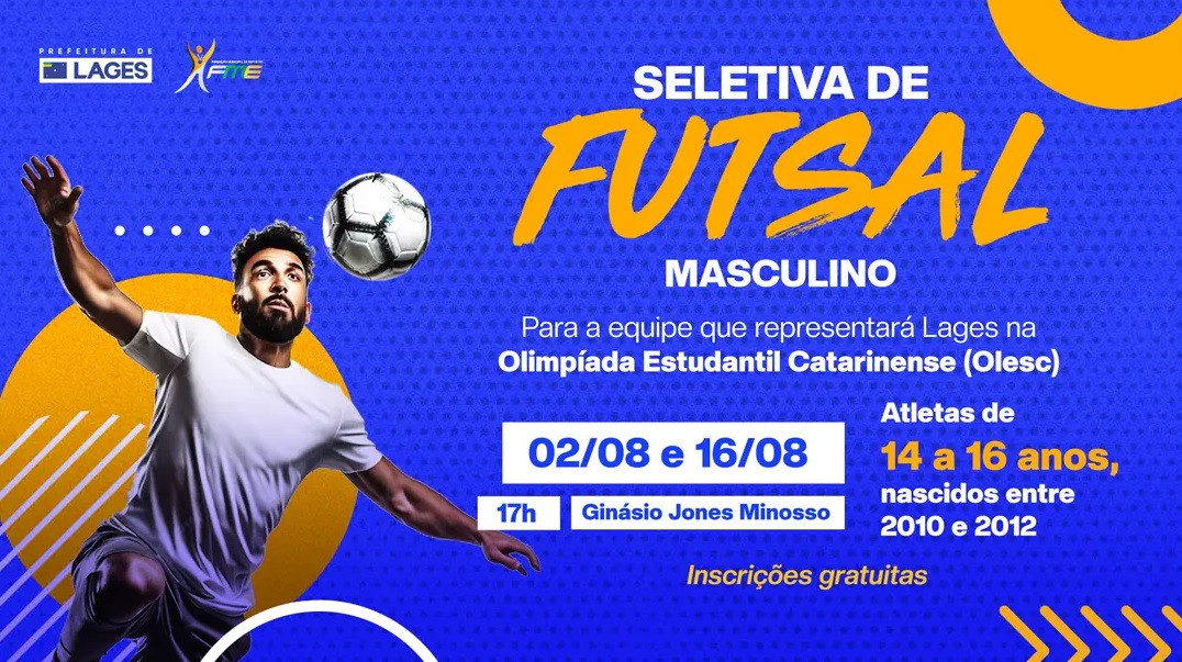 Prefeitura de Lages Olesc em Lages: Seletiva para futsal masculino segue com inscrições abertas