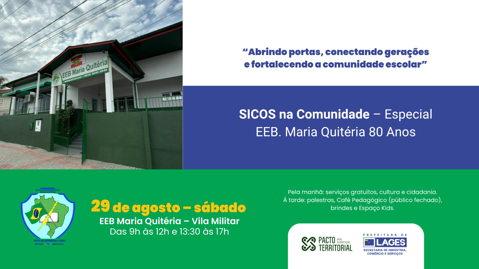 Prefeitura de Lages Prefeitura de Lages participa de Feira de Serviços pelos 80 anos da EEB Maria Quitéria