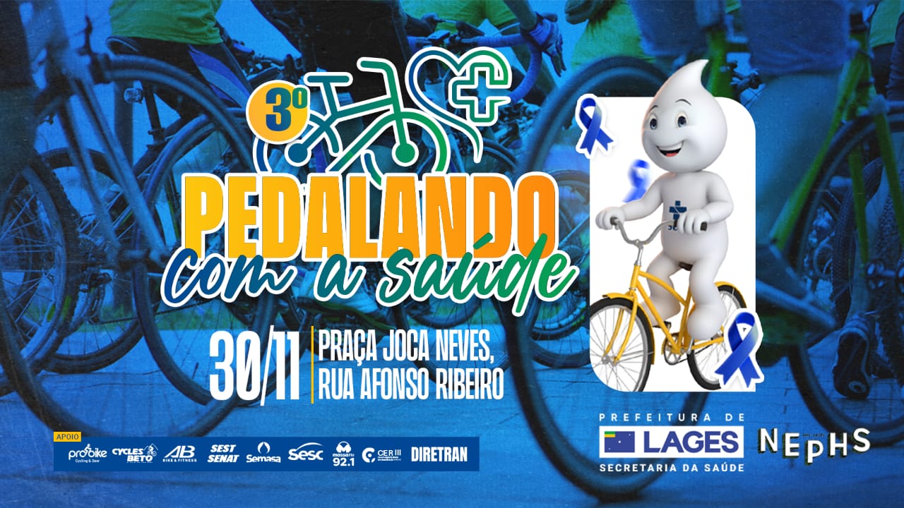 Prefeitura de Lages Em alusão à campanha Novembro + Azul: Domingo, 30 de novembro, será dia da 3ª edição do projeto Pedalando com a Saúde 