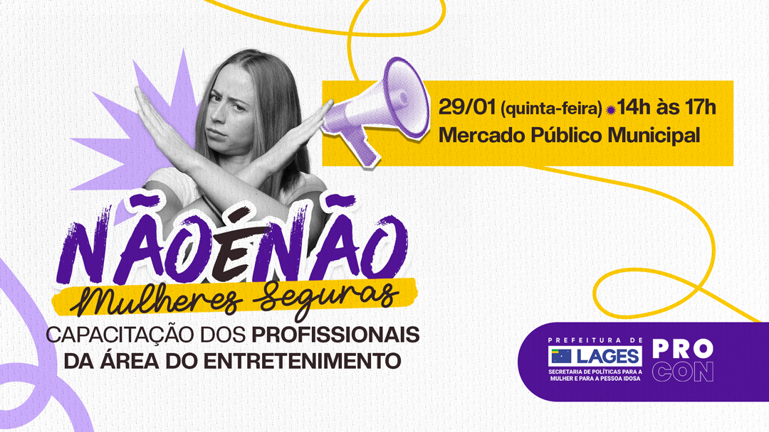 Prefeitura de Lages Capacitação sobre Protocolo “Não é Não”, oferecida pela Prefeitura de Lages, para profissionais de bares, restaurantes e casas noturnas, será nesta quinta-feira (29)