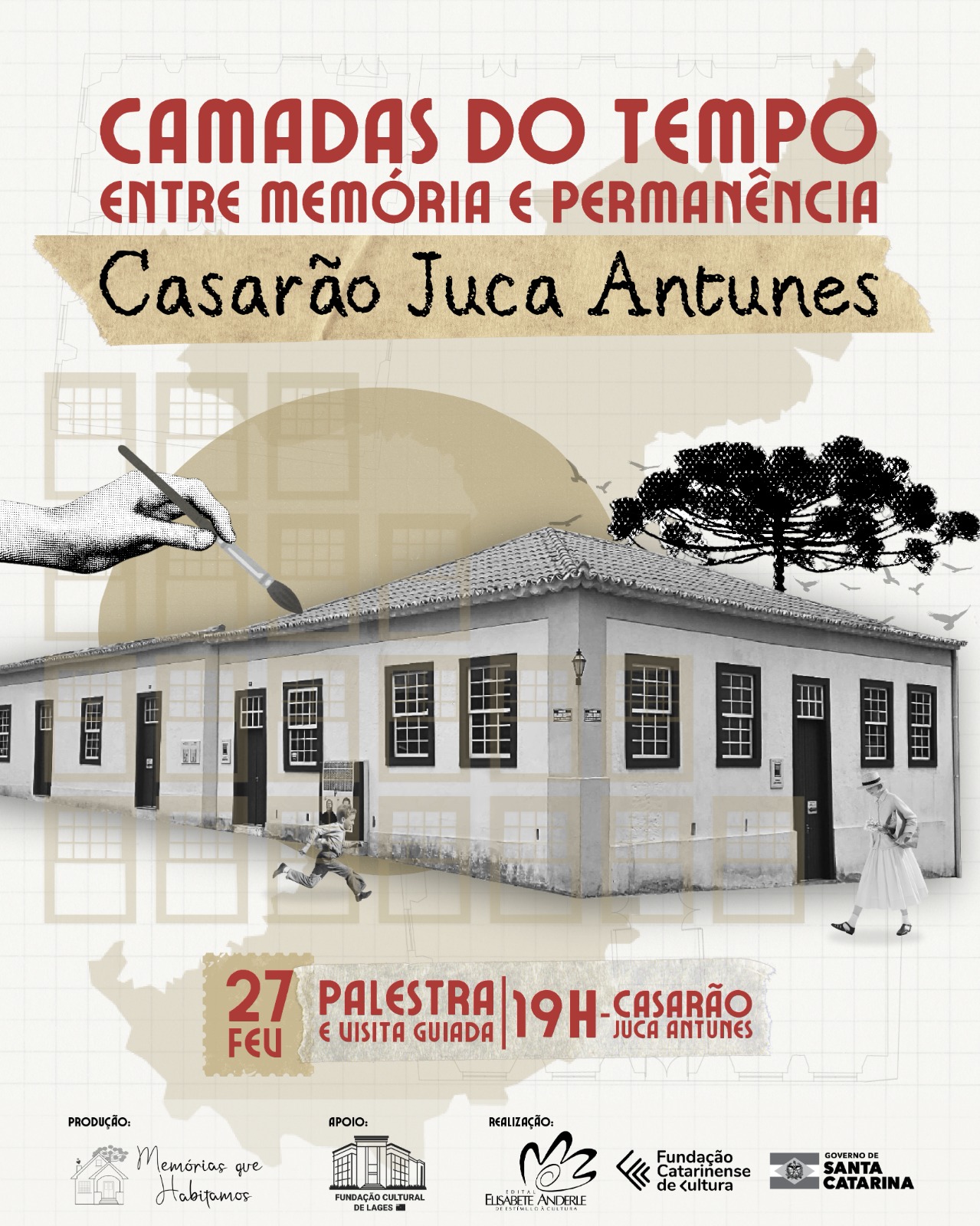 Prefeitura de Lages Palestra e visita guiada no Casarão Juca Antunes ocorrem nesta sexta-feira (27 de fevereiro)