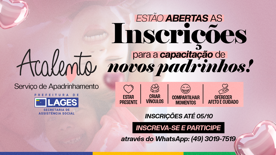 Prefeitura de Lages Inscrições para novos padrinhos do Serviço Acalento seguem abertas até 5 de outubro
