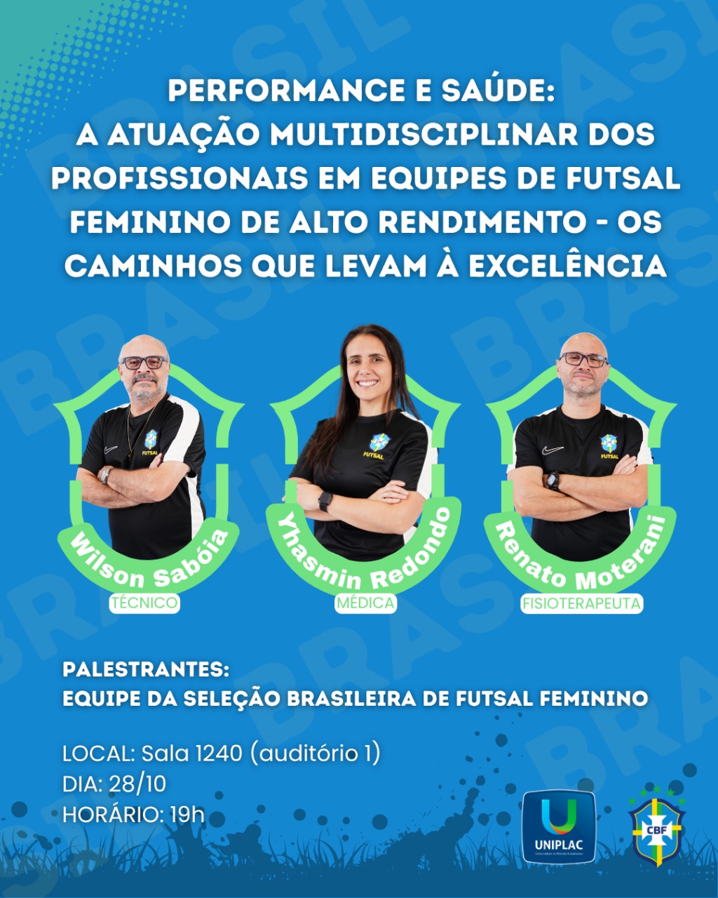 Prefeitura de Lages Comissão técnica da Seleção Brasileira de Futsal Feminino ministra palestra gratuita em Lages